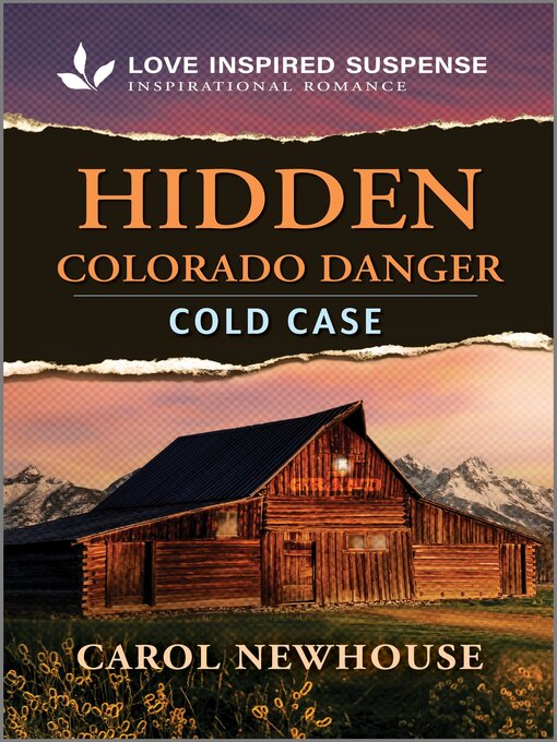 Title details for Hidden Colorado Danger by Carol Newhouse - Wait list